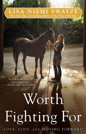 Lisa Niemi Swayze’s book, WORTH FIGHTING FOR is released on January ...