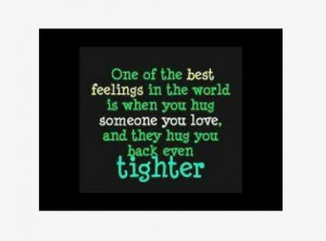 Tight Hug Quote to Share