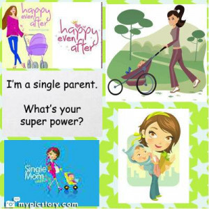 proud to be a single mom...