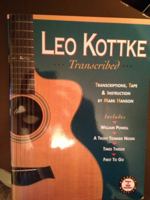 ... leo kottke transcribed with cassette the music of leo kottke with