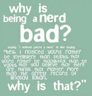 Why is being a nerd bad? - John Green