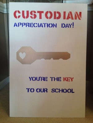 Custodian Appreciation Day poster.