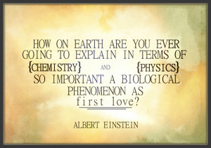 chemistry, einstein, love, quotes - inspiring picture on Favim.com