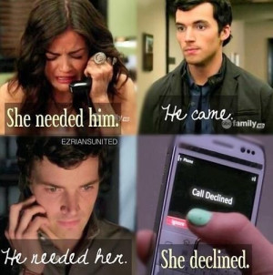 was so mad at Aria! Like, Ezra really needed her! UGH!