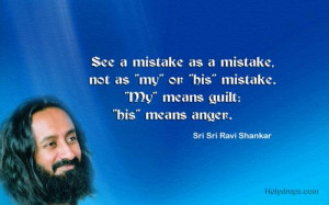 Life Quotes by Sri Sri Ravi Shankar Ji