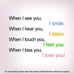 love you quotes - When I see you