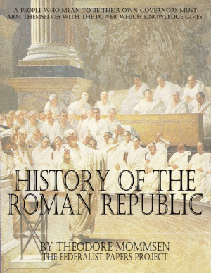 Get a FREE copy of “The History of the Roman Republic” by Theodore ...