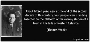 More Thomas Wolfe Quotes