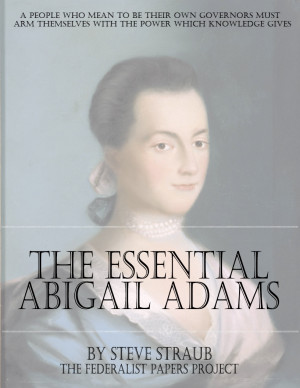 Abigail Adams Quotes To John Quincy Adams