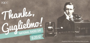 !August 20th is National Radio DayProfile of Guglielmo Marconi ...