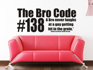 Bro Code - Art Wall Decals Wall Stickers Vinyl Decal Quote - The Bro ...