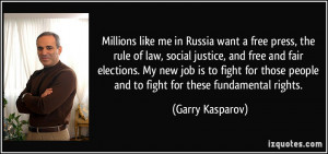 in Russia want a free press, the rule of law, social justice, and free ...