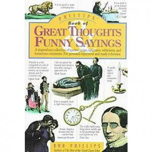 Phillips' Book of Great Thoughts Funny Sayings (Paperback) product ...