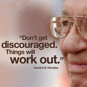 Don't get discouraged