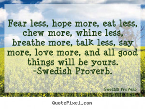 ... swedish proverb swedish proverb more love quotes friendship quotes