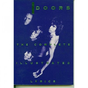 The Doors The Complete Ilustrated Lyrics