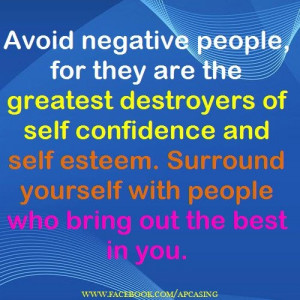 Avoid negativity ...,
