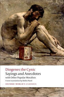 ... “Diogenes the Cynic: Sayings and Anecdotes” as Want to Read