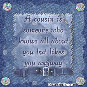 Cousin Comments, Images, Graphics, Pictures for Facebook