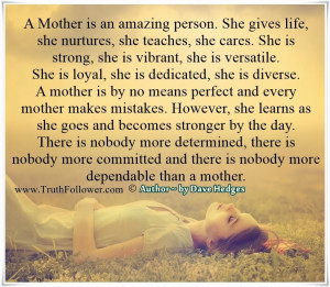 Mother is an amazing person, Precious Mom Quotes