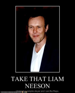 Taken Quotes Liam Neeson Funny Liam Neeson Taken Meme