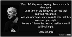 More Leonard Cohen Quotes