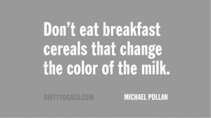 Michael Pollan Dirty Yoga Quote Collection 192