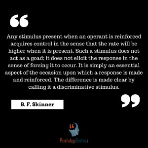 ... be higher when it is present. #bf skinner quotes psychology quotes
