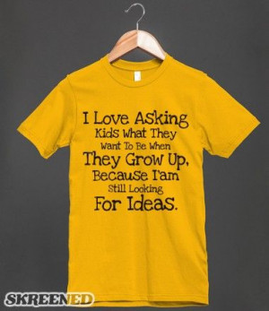 Still Looking For Ideas Shirt