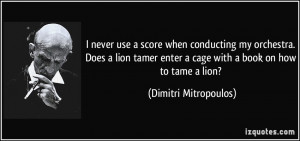 ... lion tamer enter a cage with a book on how to tame a lion? - Dimitri