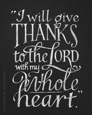 Bible Quotes Giving Thanks To God ~ GIVE THANKS | Broken Follower