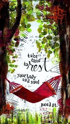 Take time to rest More