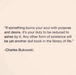 you.Work Harder Quotes, Inspiration, Life, Quotes Charles Bukowski ...