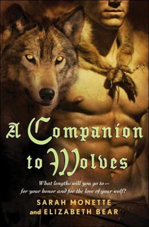 Quotes and Thoughts: A Companion to Wolves by Sarah Monette and ...