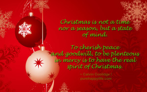 Christmas Quote: Christmas is not a time nor a season, but a state of ...
