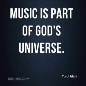 yusuf-islam-quote-music-is-part-of-gods-universe.jpg