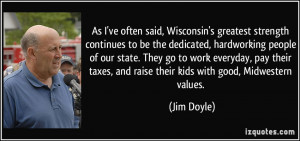 More Jim Doyle Quotes