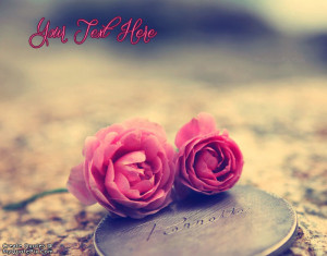 Quote Design Maker - Love Pink Roses Quotes