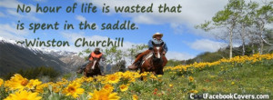 Winston Churchill No Hour Of Life Is Wasted Quote with Horse Riders In ...