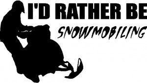 Rather Be Snowmobiling Decal / Sticker