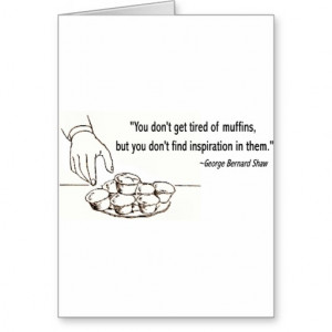 george_bernard_shaw_muffin_quote_cards ...