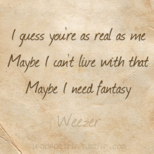 Butterfly Weezer Lyrics Quotes