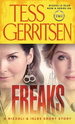 Freaks (Rizzoli and Isles Short Story)