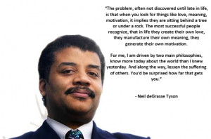 The most inspirational quote somebody has ever said (from Neil Tyson's ...