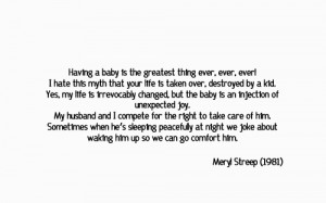 Meryl Streep - Quote 1981