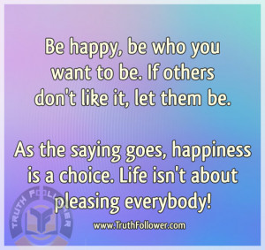 Pleasing everybody Quotes