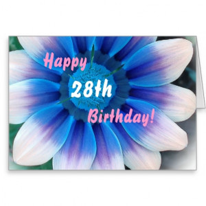 28th birthday for someone Fabulous Greeting Cards from Zazzle.