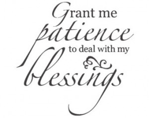 God And Patience Quotes Saying 