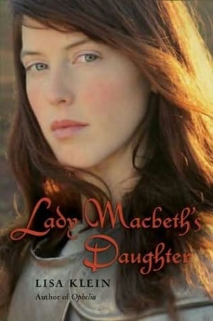 ... Fan Fiction: Reviews of Fool's Girl and Lady Macbeth's Daughter
