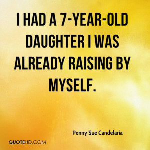 Penny Sue Candelaria Quotes